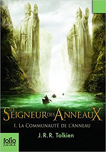 Le Seigneur des Anneaux, Volume 1, La Communeaute de l'Anneau: French Edition of Book one