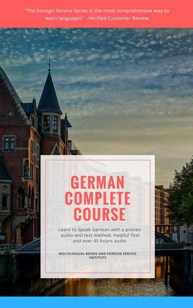 German Foreign Service Remastered Basic Course Level 2 | Multilingual Books
