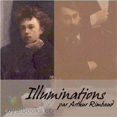 Illuminations Complete Poems Audio book in french - spanishdownloads