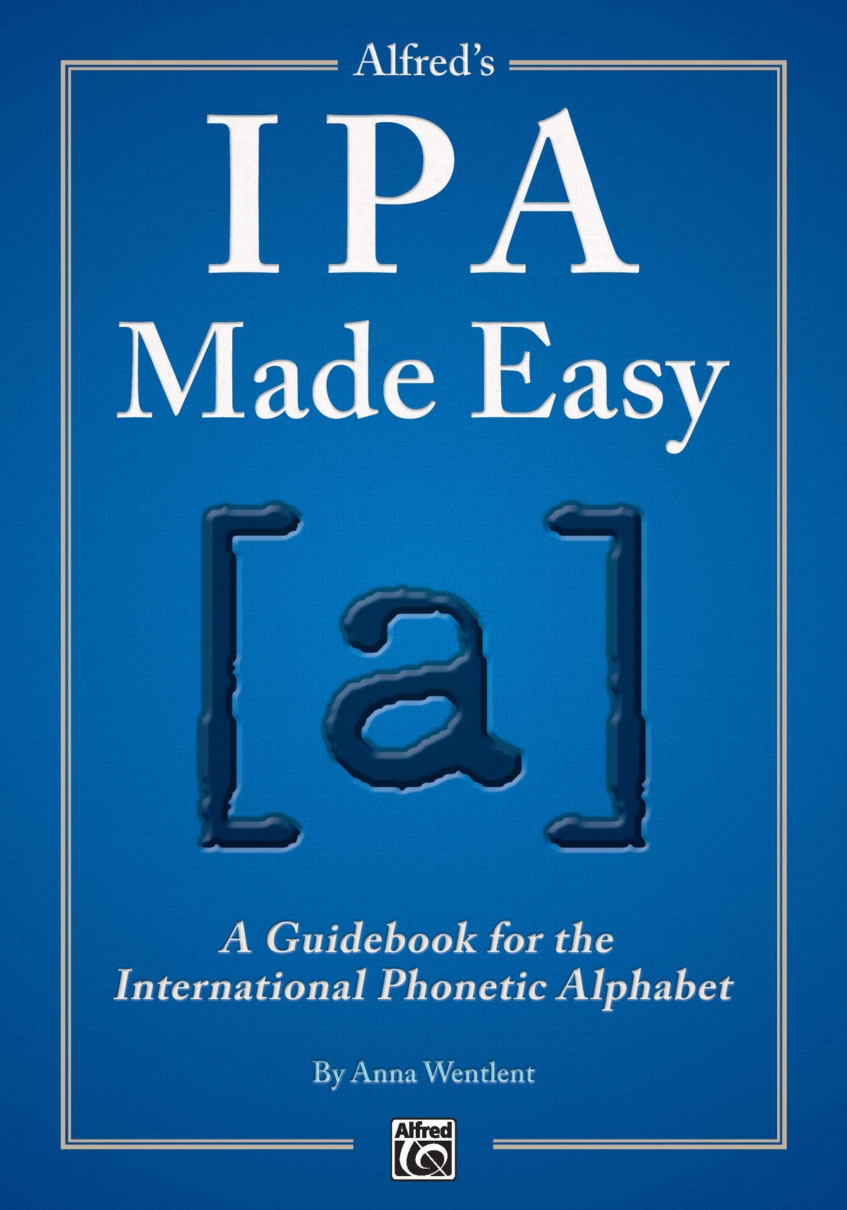 IPA Made Easy | A guidebook for the International Phonetic Alphabet