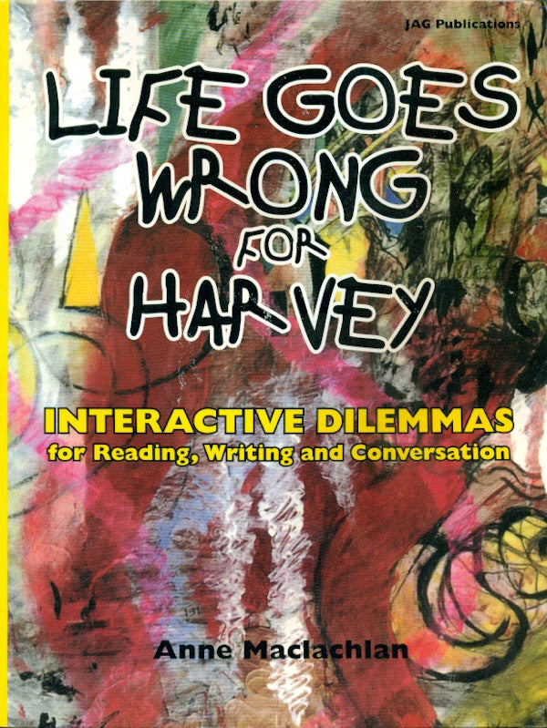 Life Goes Wrong for Harvey: Interactive Dilemmas
