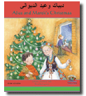 Marek and Alice's Christmas by Jolanta Starek-Corile; Illustrated by Priscilla Lamont
