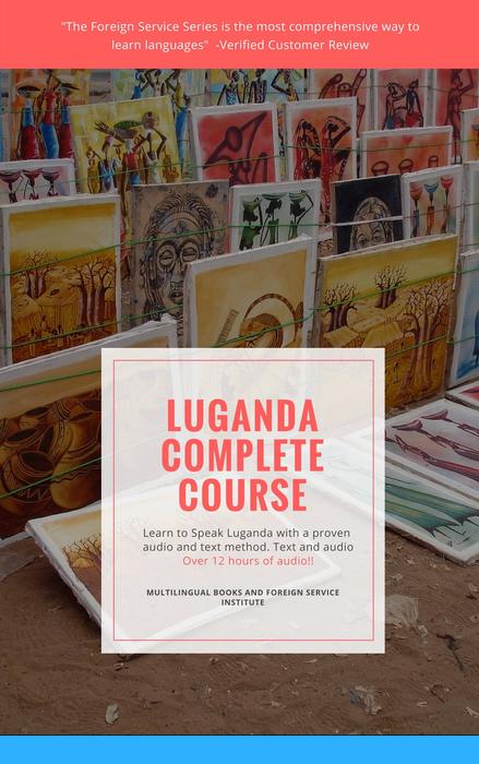 Foreign Service Method Luganda Basic Course Book and Audio Cd or Flash Drive