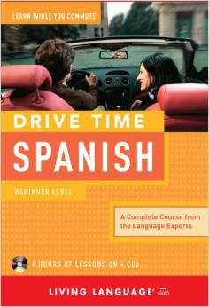 Drive Time Spanish - Beginner Level Audio CD