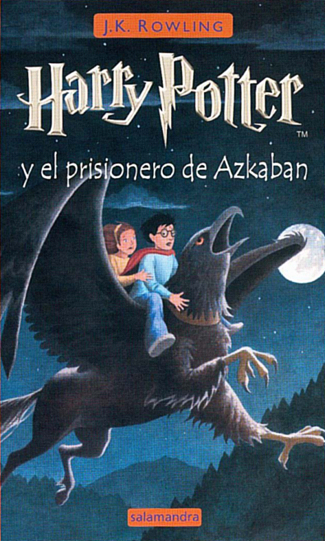 Harry Potter y el prisionero de Azkaban 3 (Harry Potter and the Prisoner of Azkaban in Spanish)