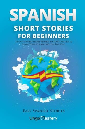 20 Spanish Short Stories for Beginners
