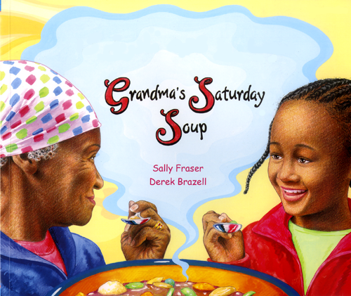 Grandma's Saturday Soup Bilingual Book in Turkish and English
