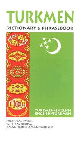 Turkmen Dictionary and Phrasebook